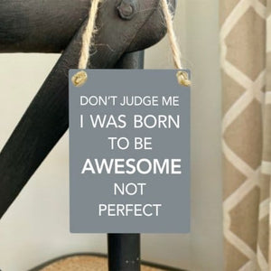 Awesome Not Perfect - Mini Metal Sign