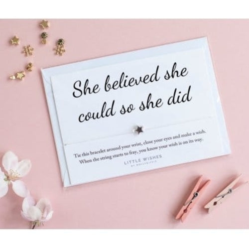 Wish Bracelet - She Believed She Could So She Did