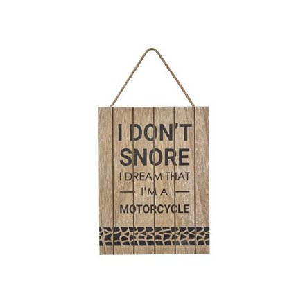 I Don't Snore Sign