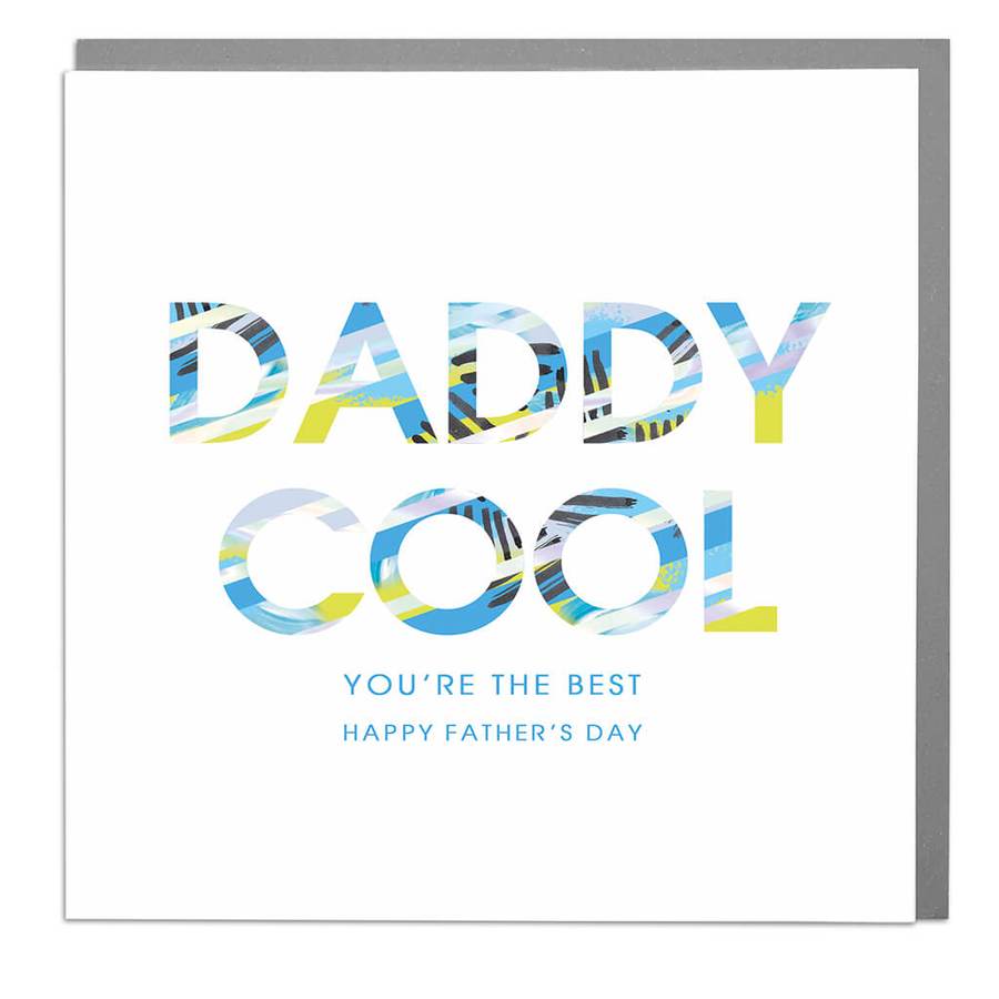 Daddy Cool Father's Day Card .