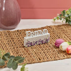 Floral Wooden Block With Verse - Mum Nan Sister Daughter Friend