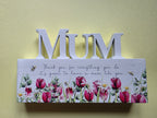 Floral Wooden Block With Verse - Mum Nan Sister Daughter Friend
