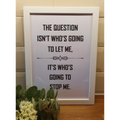 2nd Who's Going To Stop Me - Framed Print
