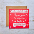 Merry Christmas Thank You Card - Best Dog Walker
