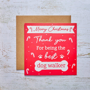 Merry Christmas Thank You Card - Best Dog Walker .