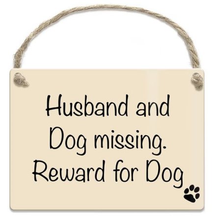 Husband And Dog Missing Reward For Dog Mini Metal Sign