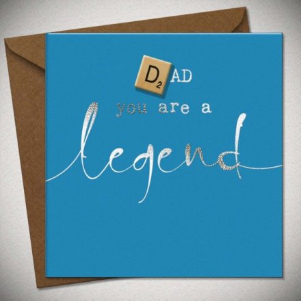 Dad You Are A Legend Card - Father’s Day / Birthday