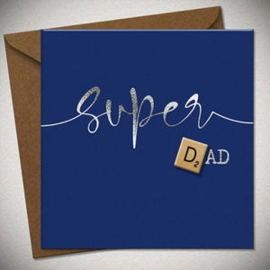 Super Dad Card - Father’s Day / Birthday .