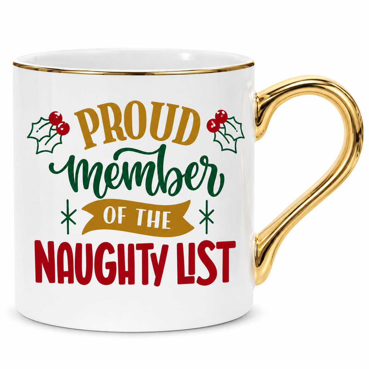 Proud Member of the Naughty List Mug