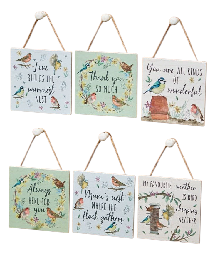 Garden Birds Signs - Thank You So Much / Mum's Nest / Always Here For You