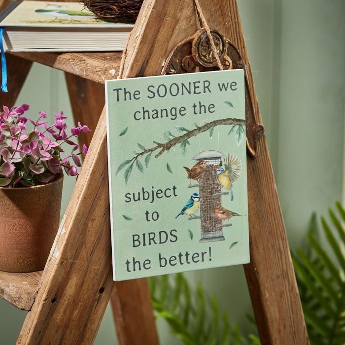Garden Birds Humorous Sign