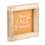 I Love Fall Most Of All Frame