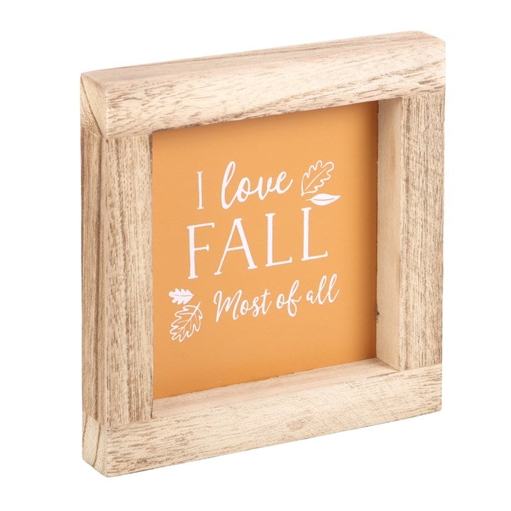 I Love Fall Most Of All Frame