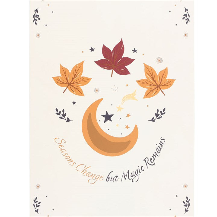 Seasons Change But Magic Remains Hanging Sign