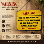 Warning! Lights Off Metal Sign