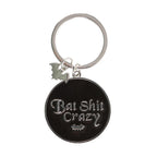 Bat Shit Crazy Keyring