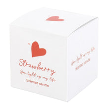 Load image into Gallery viewer, Valentines You Light Up My Life Strawberry Candle
