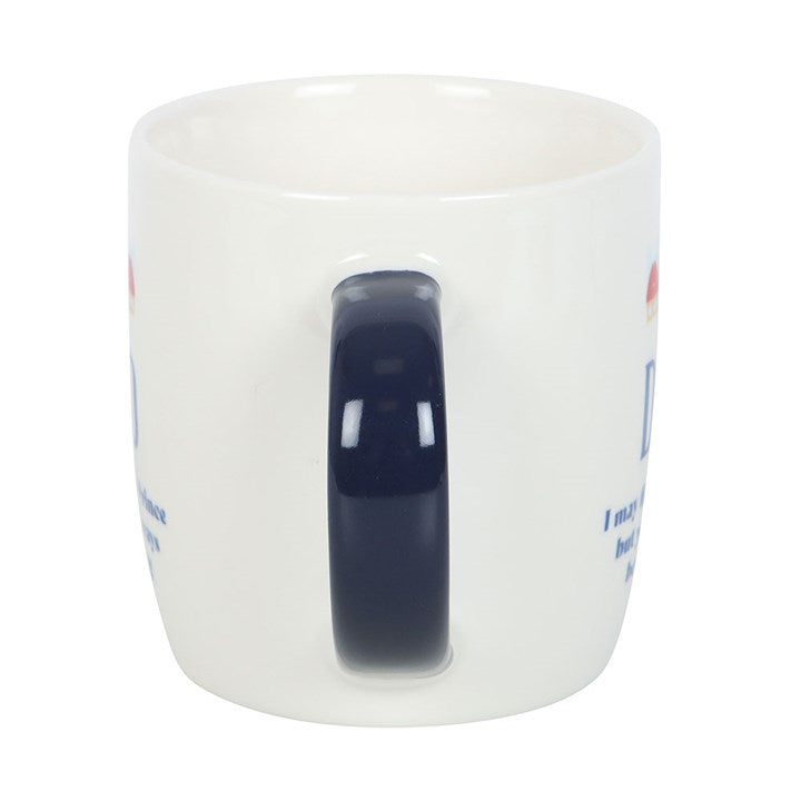Father's Day Mug - Dad You'll Always Be My King