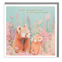 Load image into Gallery viewer, Red Pandas Happy Mother&#39;s Day To My Lovely Mum Card
