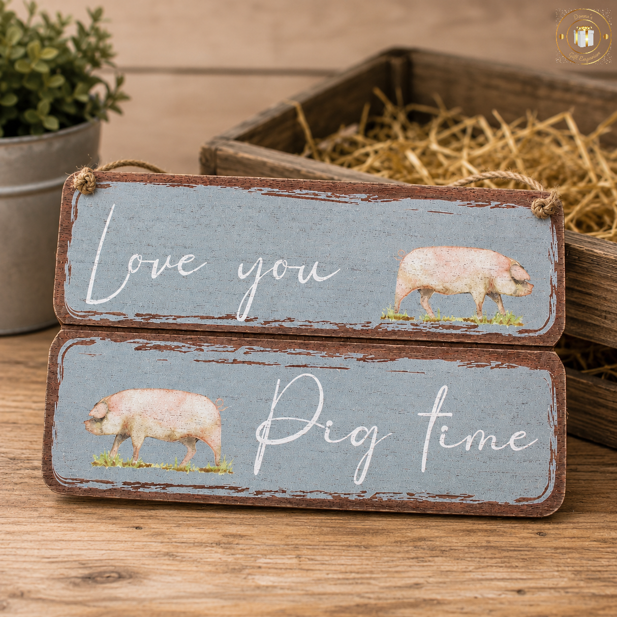 Love You Pig Time Hanging Wooden Sign