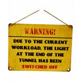 Warning! Lights Off Metal Sign