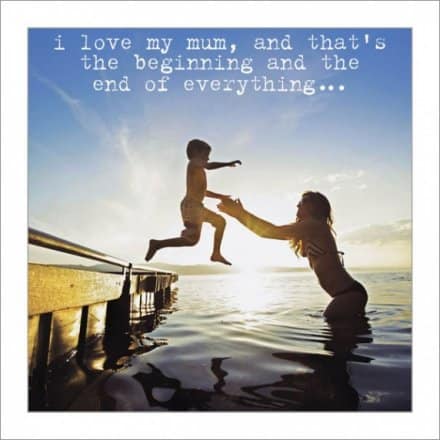 I Love My Mum Card - Mother's Day / Thank You
