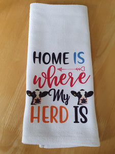 Home Is Where My Herd Is - Cow Kitchen Tea Towel