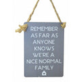 Nice Normal Family - Mini Metal Sign