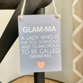 Glam- ma / Grandma - Mini Metal Sign