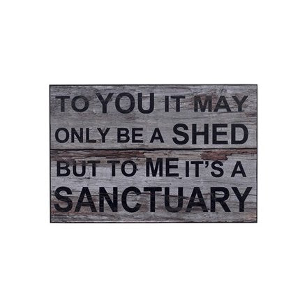 Shed Sanctuary Wooden Sign