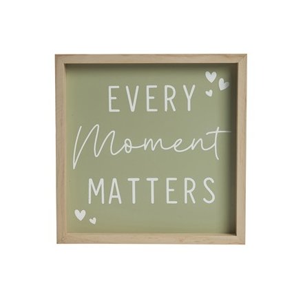 Every Moment Matters Boxed Sign Frame