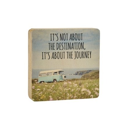 It's About The Journey... Campervan Wooden Block