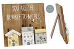 You Are The Bumble To My Bee