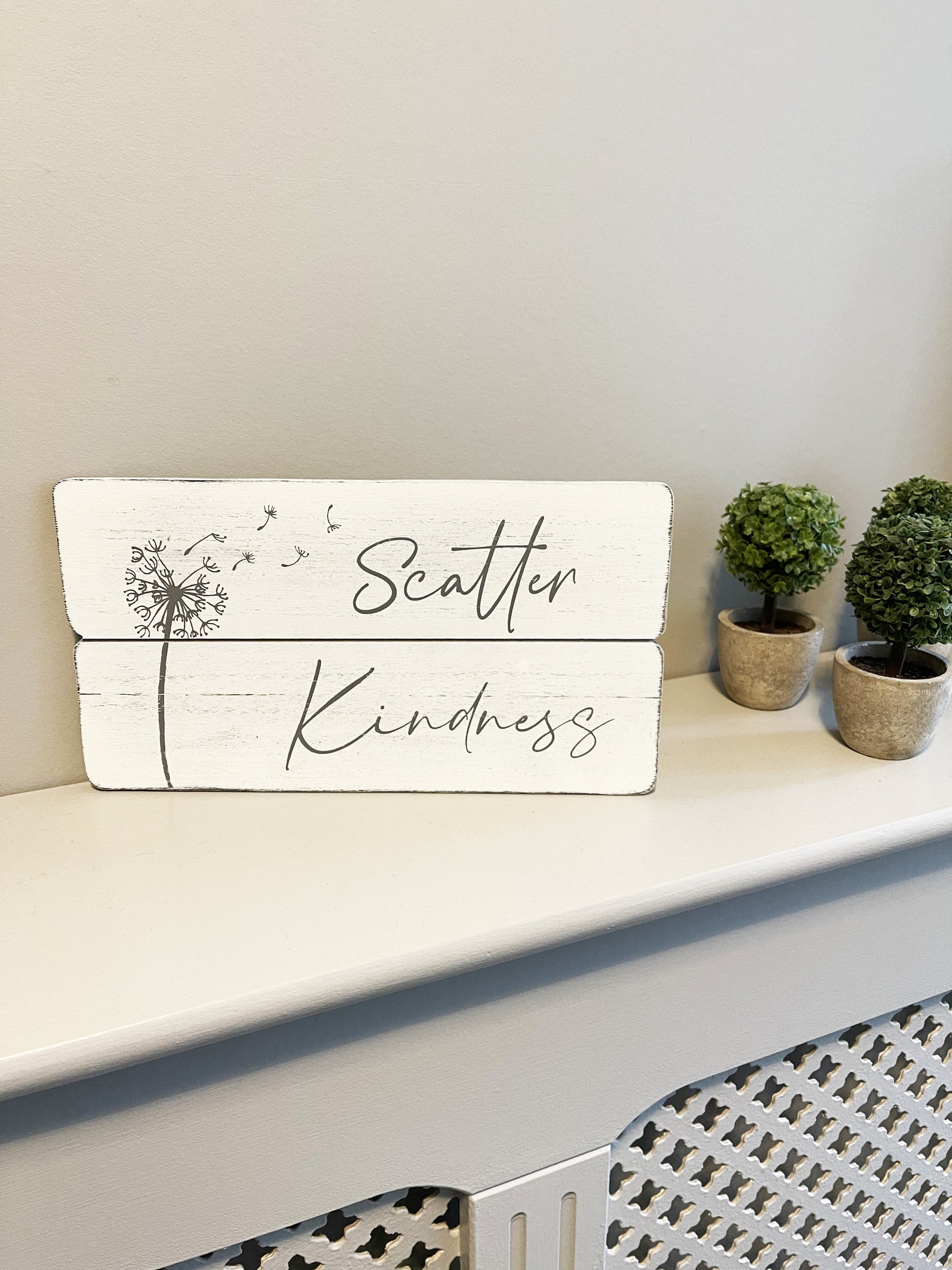 Scatter Kindness Sign