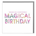 Super Sparkly Magical Birthday Card
