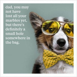 Dad, lost marbles. Greeting Card